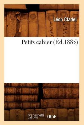 Book cover for Petits Cahier (Ed.1885)