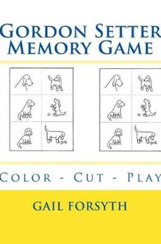 Cover of Gordon Setter Memory Game