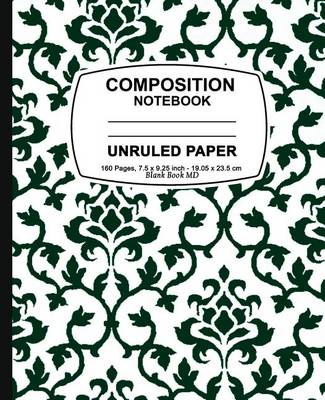 Book cover for Composition Notebook Unruled Paper