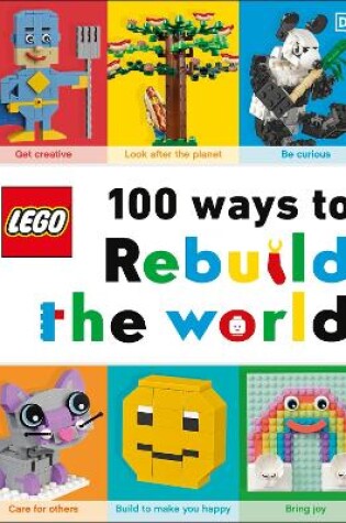 Cover of LEGO 100 Ways to Rebuild the World