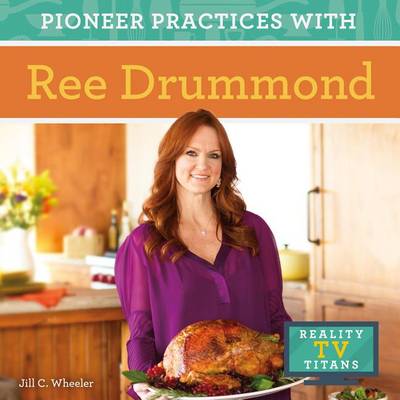 Book cover for Pioneer Practices with Ree Drummond