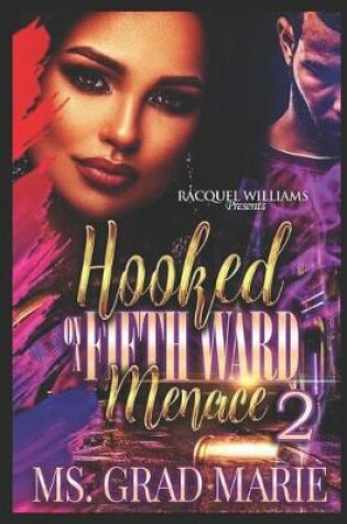 Cover of Hooked on a Fifth Ward Menace 2