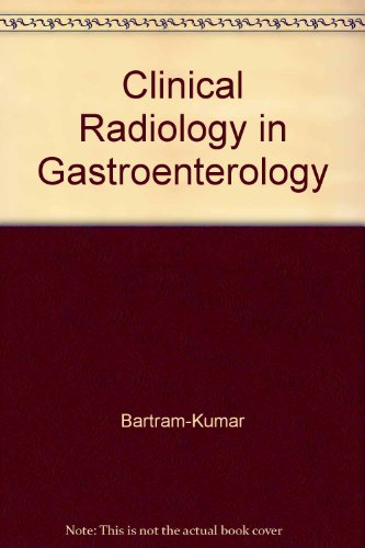 Book cover for Clinical Radiology in Gastroenterology