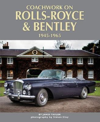 Book cover for Coachwork on Rolls-Royce and Bentley 1945-1965