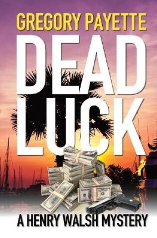 Cover of Dead Luck