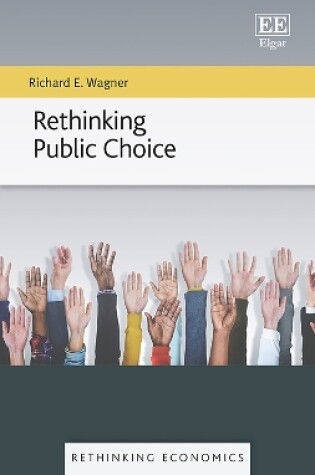 Cover of Rethinking Public Choice