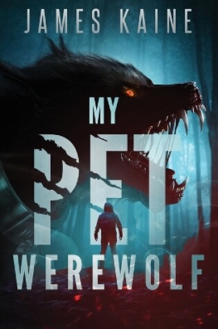 Cover of My Pet Werewolf