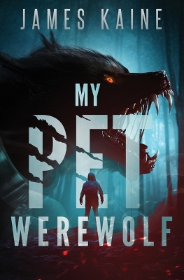 Book cover for My Pet Werewolf