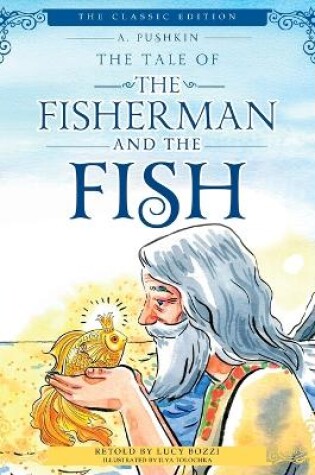 Cover of The Tale of the Fisherman and the Fish (Illustrated, Translated)