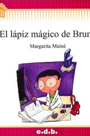 Cover of El Lapiz Magico de Bruno