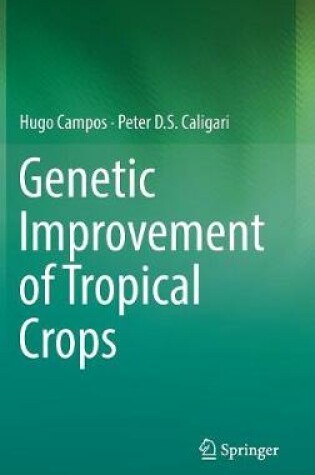 Cover of Genetic Improvement of Tropical Crops