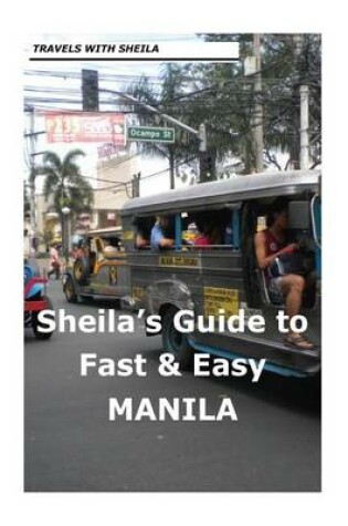 Cover of Sheila's Guide to Fast & Easy Manila