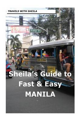 Book cover for Sheila's Guide to Fast & Easy Manila