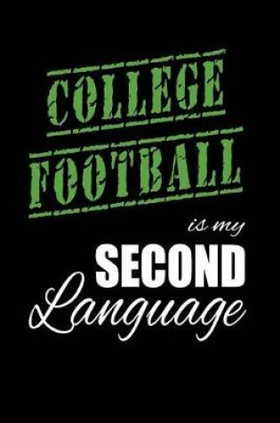 Cover of College Football Is My 2nd Language