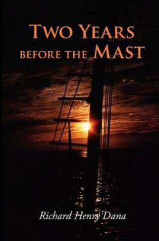 Cover of Two Years Before the Mast, Large-Print Edition