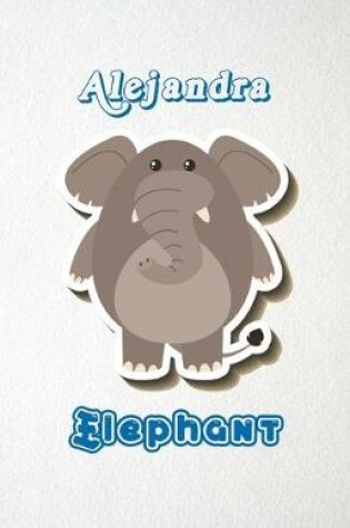 Cover of Alejandra Elephant A5 Lined Notebook 110 Pages