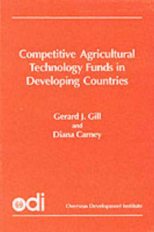 Cover of Competitive Agricultural Technology Funds in Developing Countries