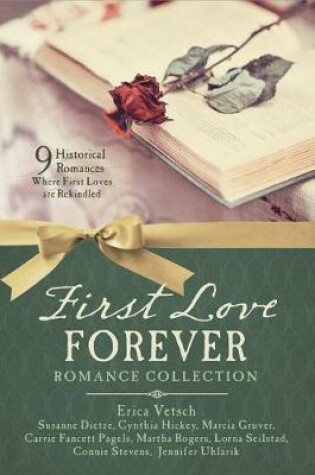Cover of First Love Forever Romance Collection