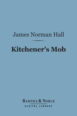 Book cover for Kitchener's Mob (Barnes & Noble Digital Library)