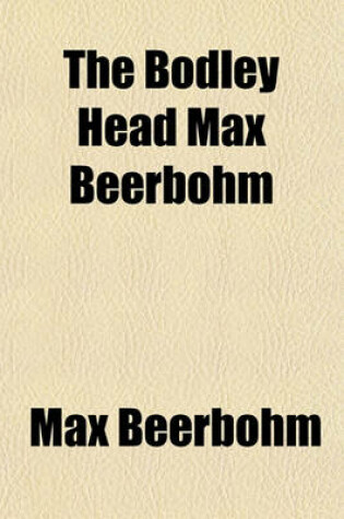 Cover of The Bodley Head Max Beerbohm
