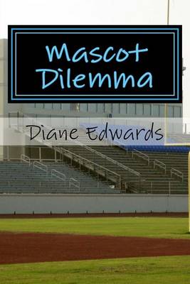 Book cover for Mascot Dilemma