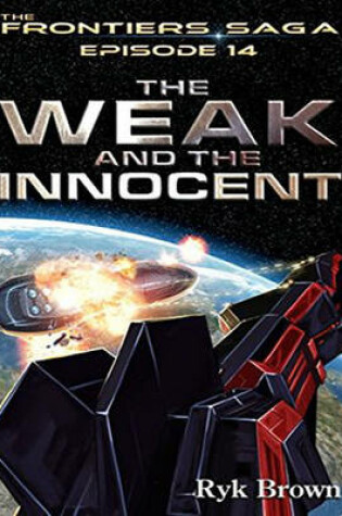 Cover of The Weak and the Innocent