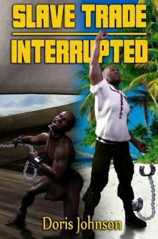 Cover of Slave Trade Interrupted