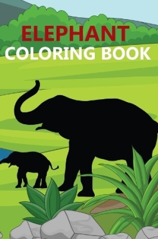 Cover of Elephant Coloring Book