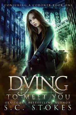 Book cover for Dying to Meet You