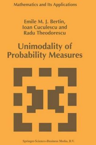 Cover of Unimodality of Probability Measures