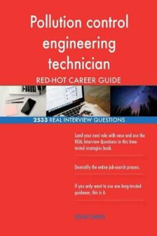 Cover of Pollution control engineering technician RED-HOT Career; 2533 REAL Interview Que