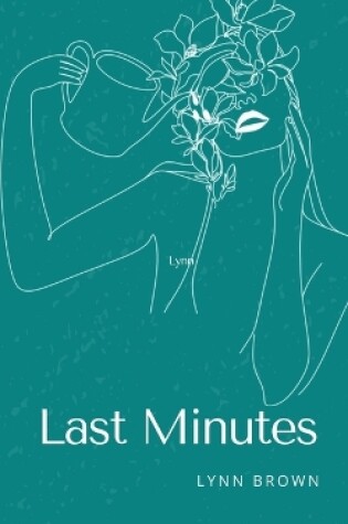 Cover of Last Minutes