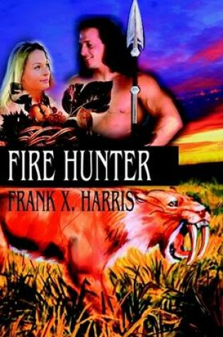 Cover of Fire Hunter