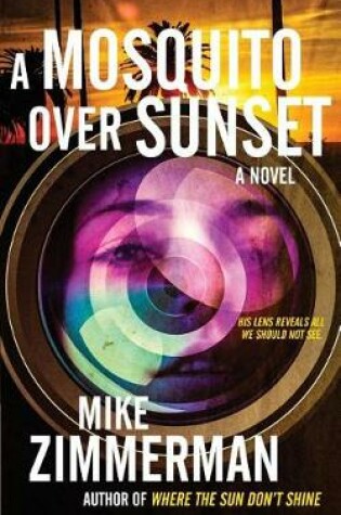 Cover of A Mosquito Over Sunset