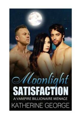 Cover of Moonlight Satisfaction
