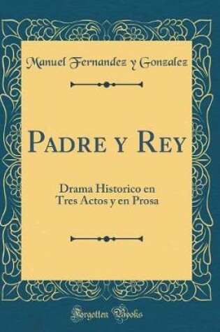 Cover of Padre Y Rey