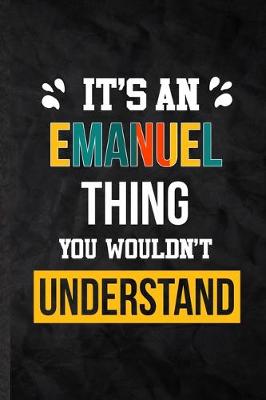 Book cover for It's an Emanuel Thing You Wouldn't Understand