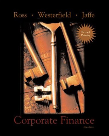 Book cover for Corporate Finance 2nd Revised Printing + Standard & Poor's Educational Version of Market Insight + Ethics in Finance Powerweb