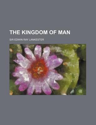 Book cover for The Kingdom of Man