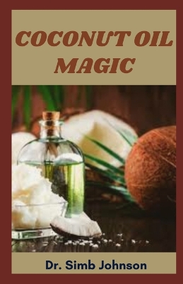 Book cover for Coconut Oil Magic