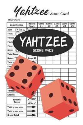 Book cover for Yahtzee Score Pads