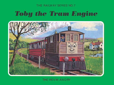 Book cover for The Railway Series No. 7: Toby the Tram Engine