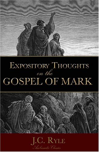 Book cover for Expository Thoughts on Mark