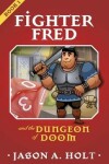 Book cover for Fighter Fred and the Dungeon of Doom