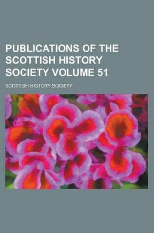 Cover of Publications of the Scottish History Society (52)