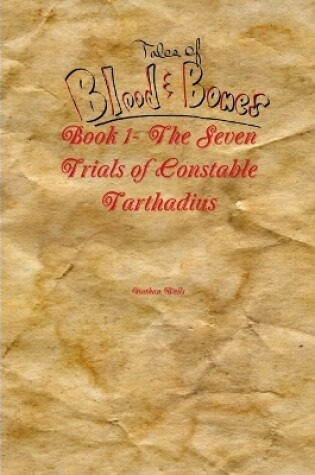 Cover of Tales of Blood and Bones Book 1