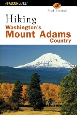 Book cover for Hiking Washington's Mount Adams Country