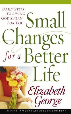 Book cover for Small Changes for a Better Life