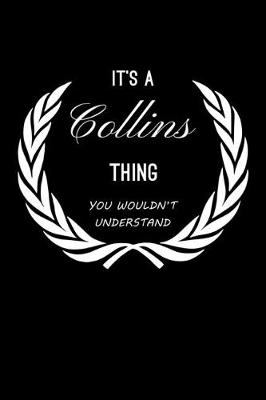 Book cover for It's A Collins Thing, You Wouldn't Understand