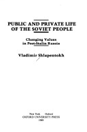 Book cover for Public and Private Life of the Soviet People